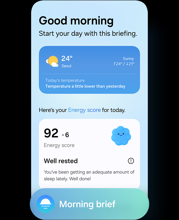 Now Brief sends personalized briefs throughout the day. Morning brief includes weather and Energy Score updates, a brief for your commute includes driving tips and an expiring coupon update and Evening brief includes a recap of the day with pictures from your gallery.
